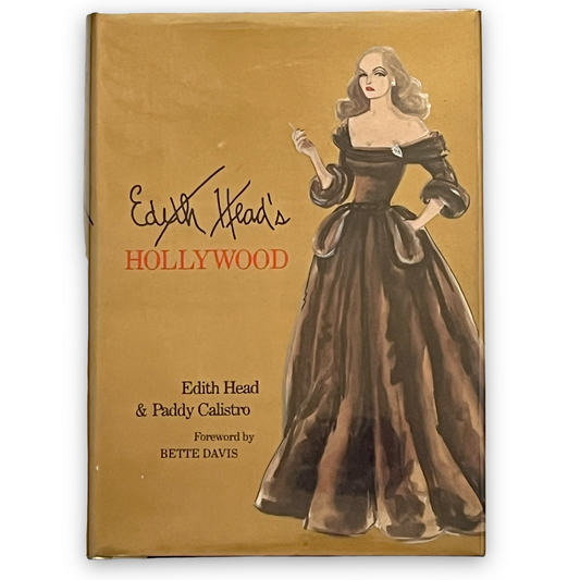 Edith Head's Hollywood by Edith Head & Paddy Calistro First Edition